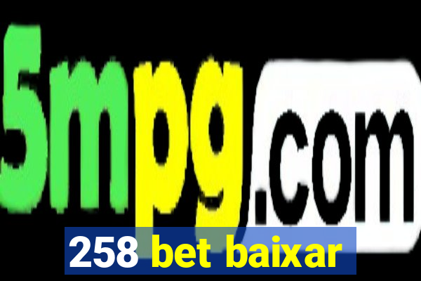 258 bet baixar